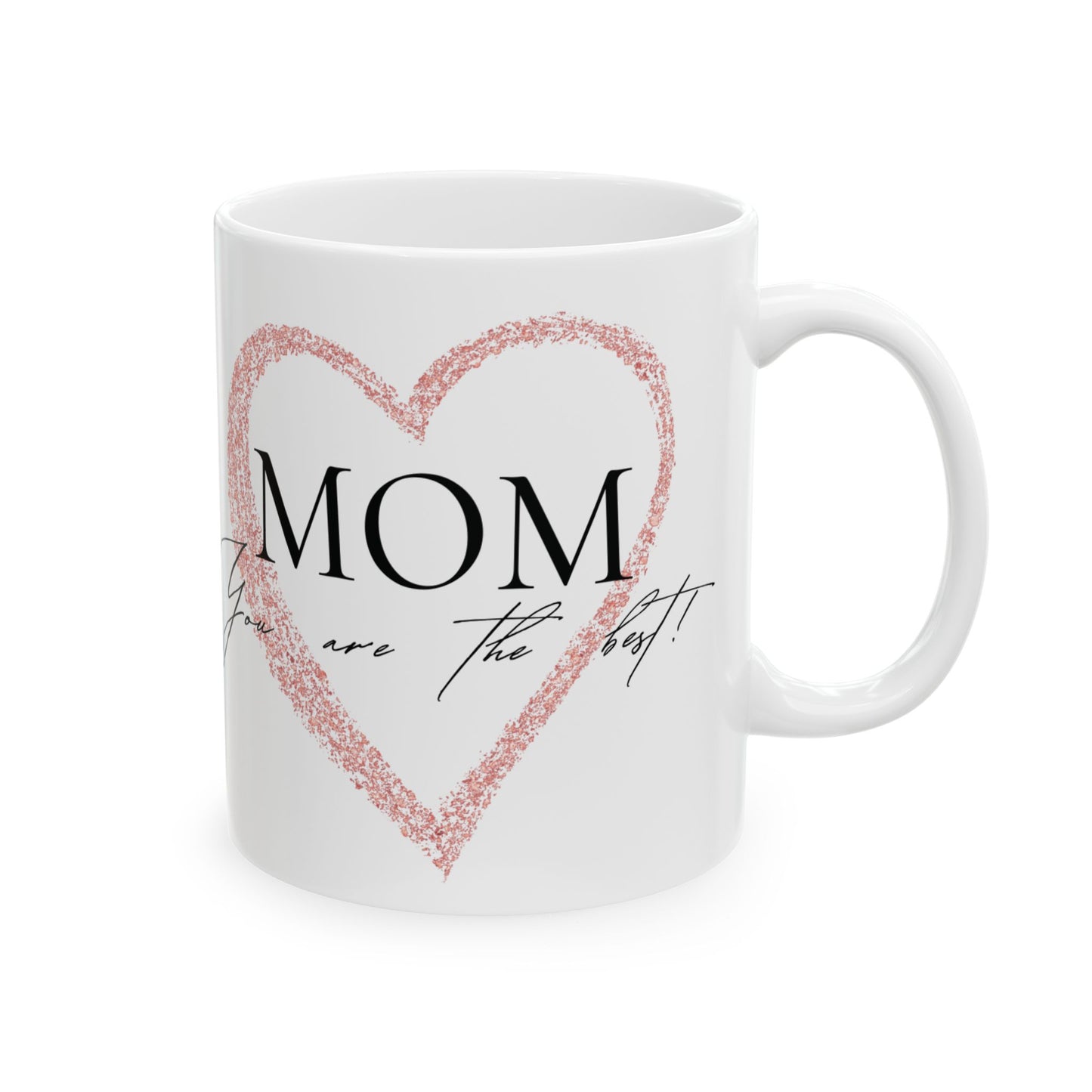 Mom Heart Mug, The Best Gift for Mother's Day, Birthdays,gift for mom, mother's day mug, ceramic mug, coffee lover gift, minimalist mug