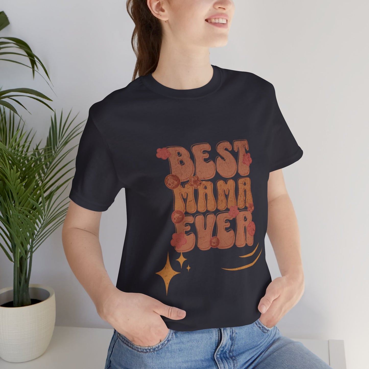 Perfect Gift for Mother's Day & Birthdays, best mama ever shirt, Mother's Day t-shirt, gift for mom, sentimental gift for mom, mommy t-shirts,