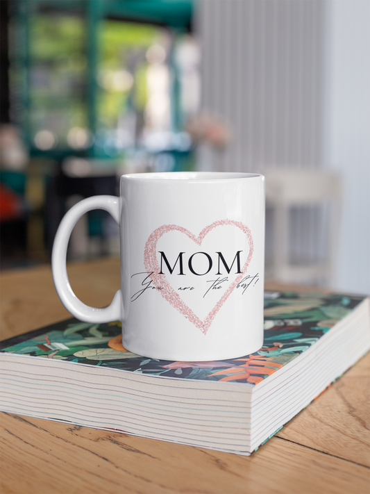 Mom Heart Mug, The Best Gift for Mother's Day, Birthdays,gift for mom, mother's day mug, ceramic mug, coffee lover gift, minimalist mug