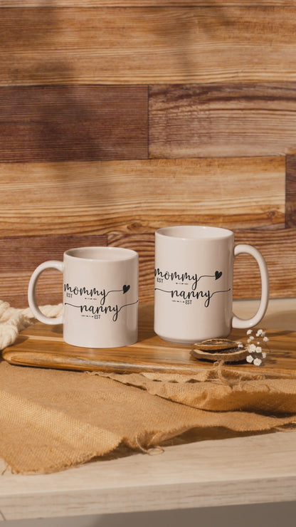 Mommy Nanny Established Ceramic Mug - Perfect Gift for New Grandmothers